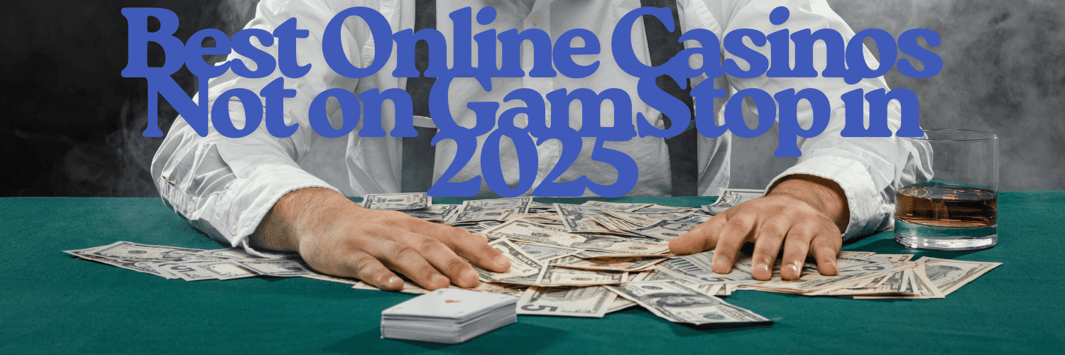 Exploring Casinos That Are Not on Gamstop 589982313 Exploring Casinos That Are Not on Gamstop 589982313